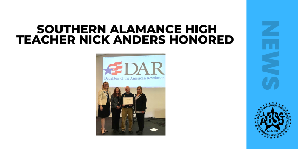 Photo of Nick Anders being honored by Daughters of the American Revolution.  Graphic with ABSS Logo and text NEWS