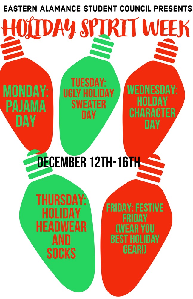 Holiday Spirit Week  Eastern Alamance High School