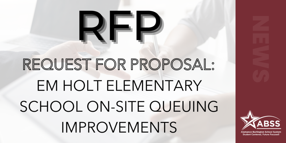 Banner image with text, "RFP Request for proposal: EM Holt Elementary School On-site Queuing Improvements"