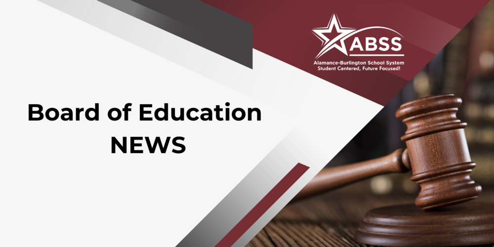Board of Education News Graphic with ABSS Logo and Gavel in background.  