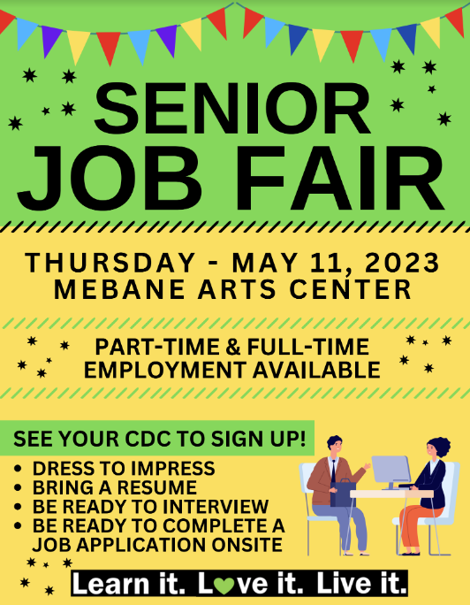 Senior Job Fair May 11 Mebane Arts Center. Southern Alamance High