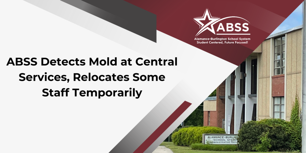 ABSS Detects Mold at Central Services, Relocates Some Staff Temporarily Graphic with ABSS logo overlay and Central Office building in background