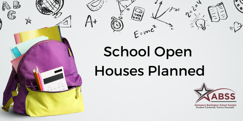 School Open Houses Planned graphic with backpack in background and school symbols.  ABSS logo in lower right 