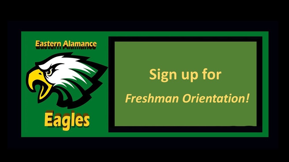 Freshman Orientation Eastern Alamance High School