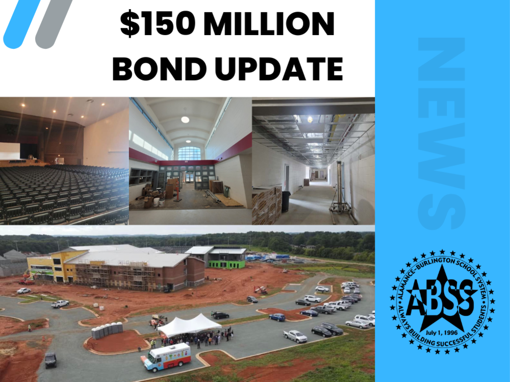 Abss 150 Million Bond Update Alamance Burlington School System