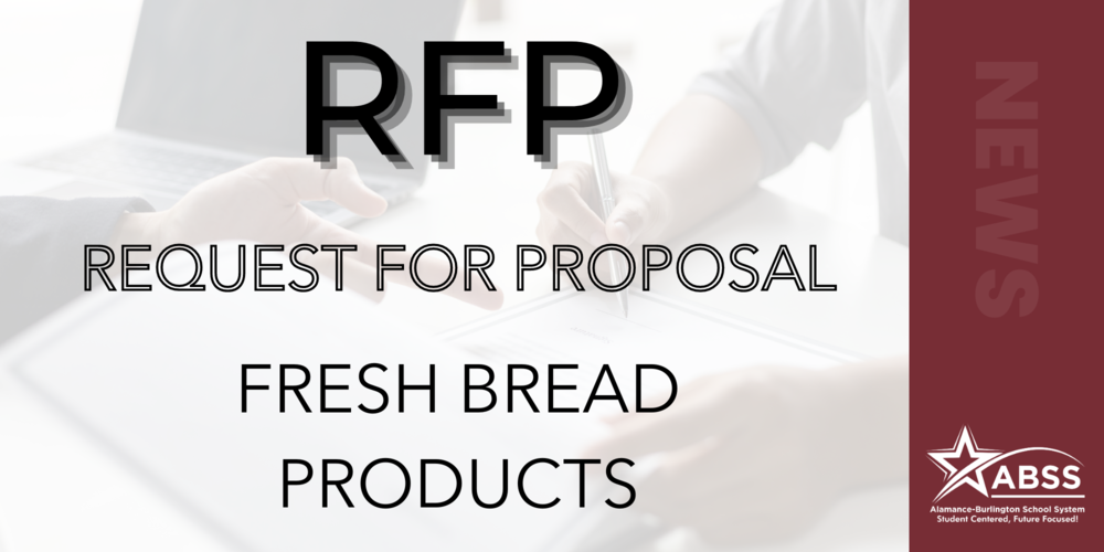 RFP Request for Proposal Fresh Bread Products