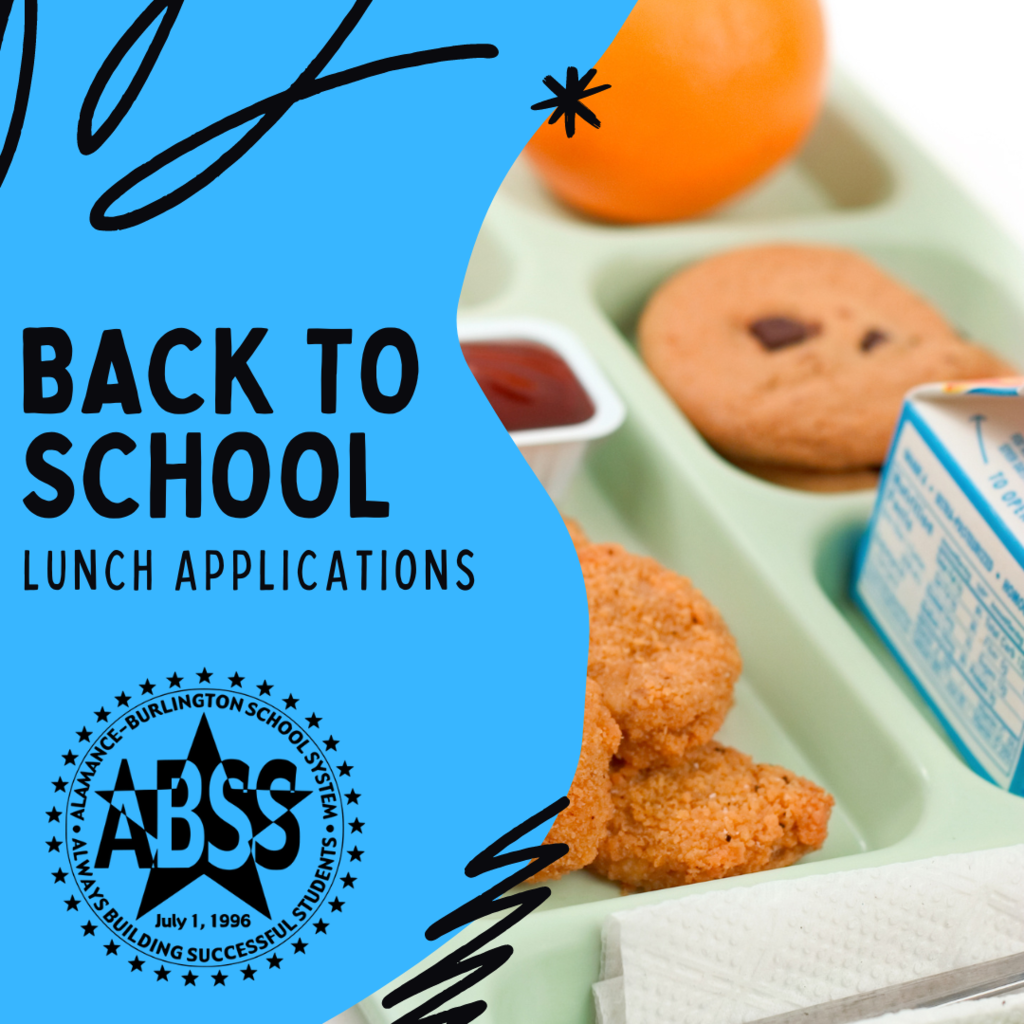 Back to School Lunch Applications graphic with photo of school lunch food