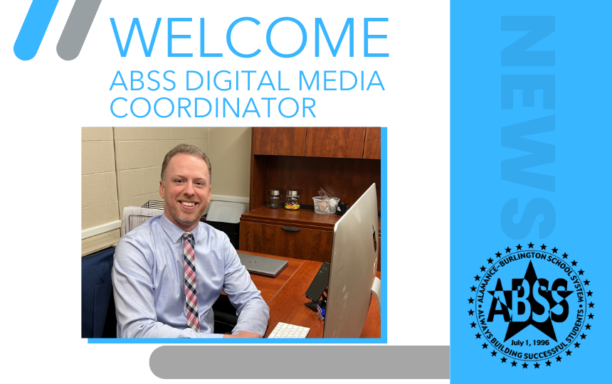 A photo of James Shuler within a blue and white News graphic and the text Welcome ABSS Digital Media Coordinator