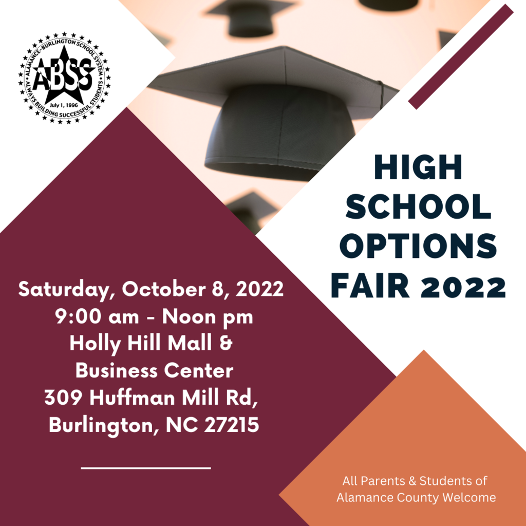 Options Fair Graphic with graduation cap photo.  Saturday Oct 8 at Holly Hill Mall from 9 a.m. to noon.  All Alamance County families and students are welcome. 