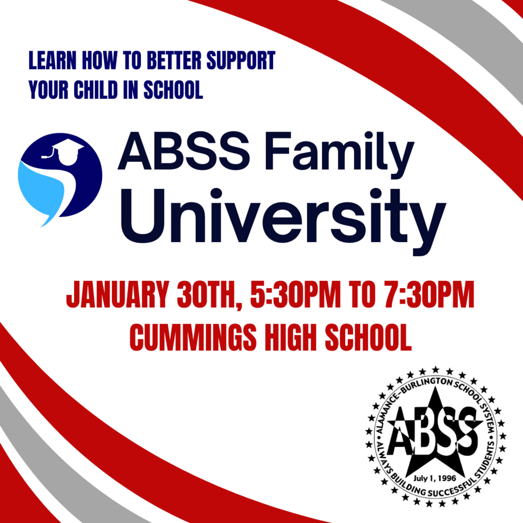 Square infographic with red and grey swirl borders with text "Learn How to Better Support Your Child in School" and "ABSS Family University" with blue and white graduate logo and red text "January 30th, 5:30PM to 7:30PM, Cummings High School" with ABSS logo at the bottom right corner