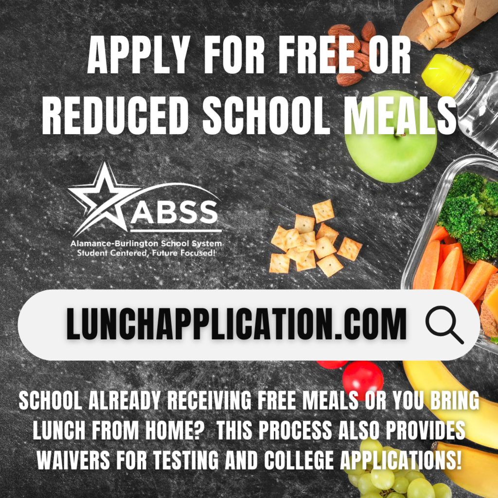 Graphic advertising lunchapplication.com as a way to receive free or reduced school meals or waivers for testing and college applications