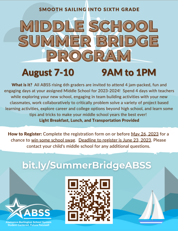 Middle School Bridge Program Flyer August 7-10 from 9 a.m. to 1 p.m.  The program will help students transition from 5th to 6th grade.  